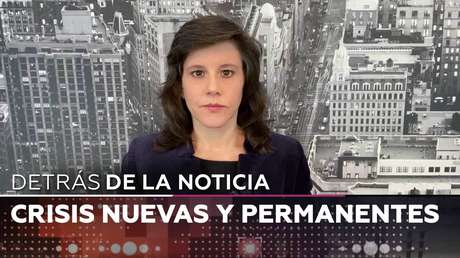 Crisis nuevas y permanentes