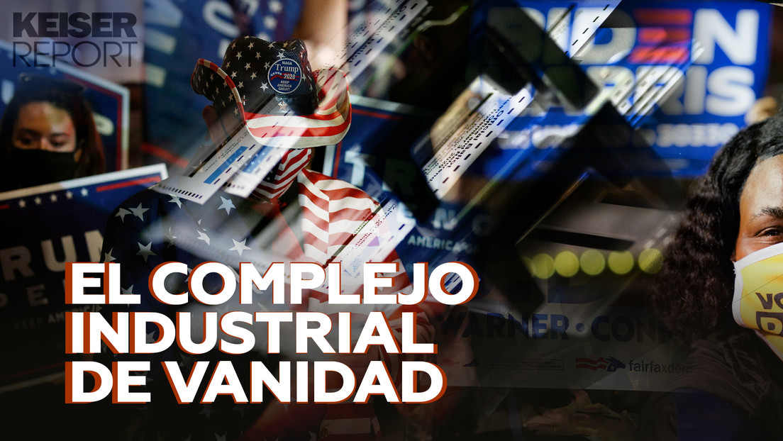 El complejo industrial de vanidad- Videos de RT
