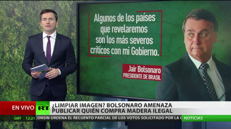 Bolsonaro amenaza con publicar una lista de países que compran madera ilegal