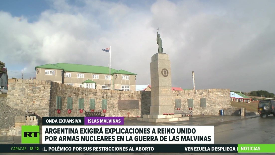 Argentina exigirá a Reino Unido explicaciones por la presencia de armas nucleares en la Guerra de las Malvinas