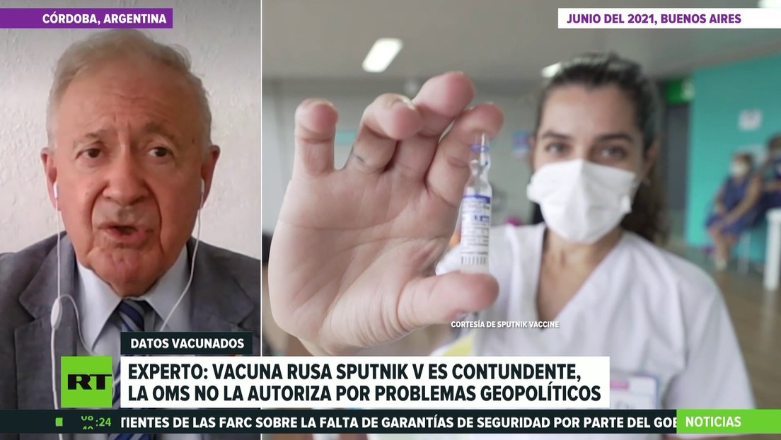 Experto: La vacuna rusa Sputnik V "es contundente", si la OMS no la autoriza, es por problemas geopolíticos