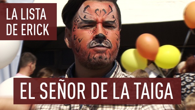 La lista de Erick: El señor de la taiga