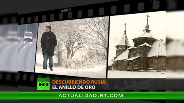 DESCUBRIENDO RUSIA : EL ANILLO DE ORO