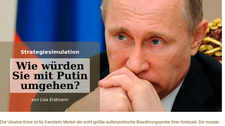 DER SPIEGEL als Handlanger der Kanzlerin: "Strategie-Simulator" soll Lesern Merkels Russlandpolitik vermitteln
