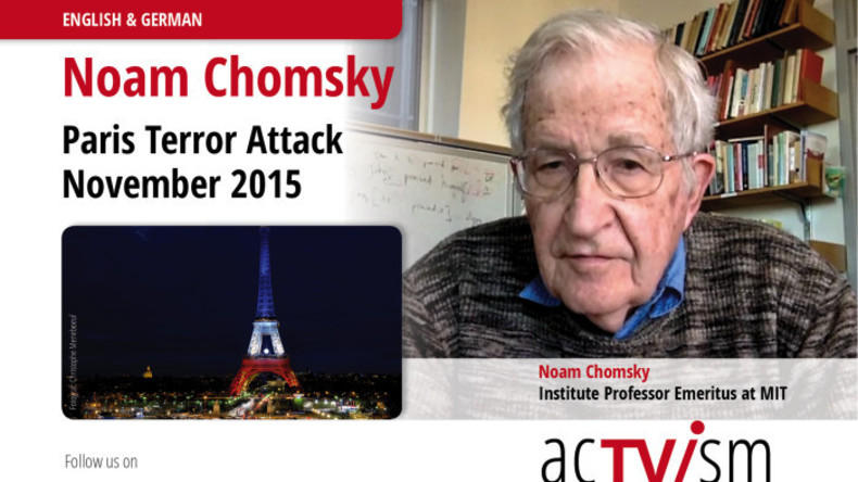 Noam Chomsky über die Paris-Attentate und die Absurdität des aktuellen "Anti-Terror-Kampfes"