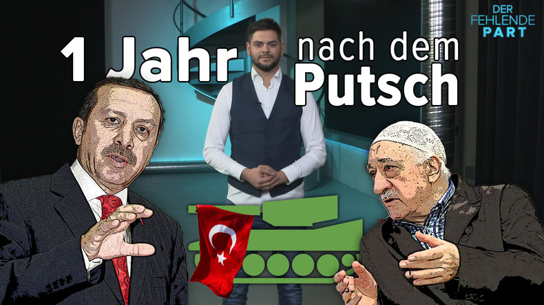 Machtkampf zwischen Gülen und Erdogan: Ein Jahr nach dem Putschversuch in der Türkei