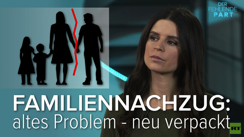 Familiennachzug: Altes Problem - Neu verpackt