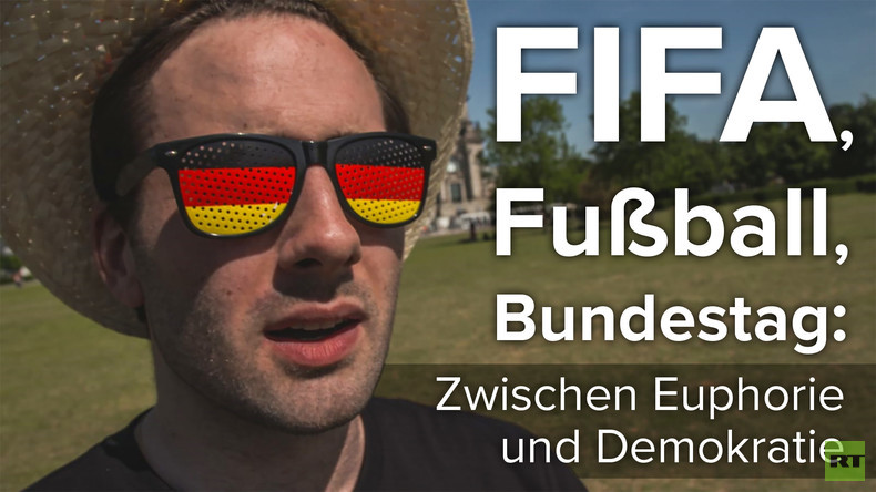 FIFA, Fußball, Bundestag: Zwischen Euphorie und Demokratie