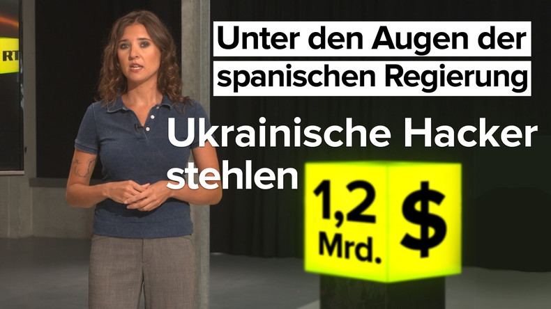 Ukrainische Hacker erbeuteten 1,2 Milliarden US-Dollar (Video)
