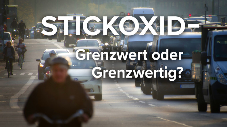 Stickoxid – Grenzwert oder Grenzwertig?