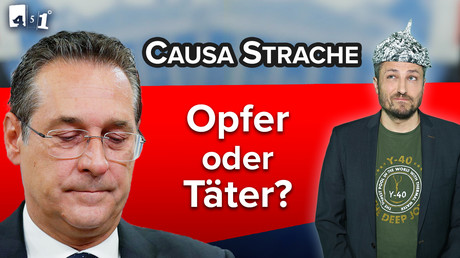 Der Fall STRACHE - Wahleinmischung? | 451° Grad