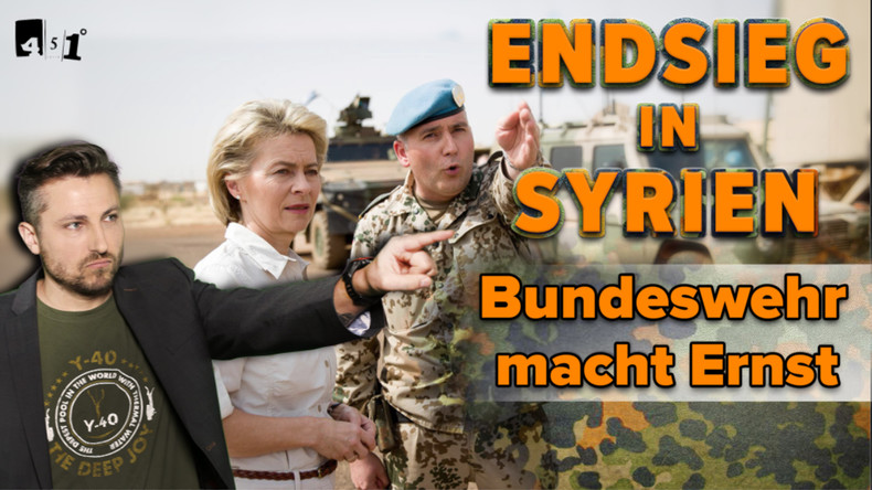 Bundeswehr - Endsieg in Damaskus? | GEZ-Zensur | USA: Endlich für Menschenrechte | 451 Grad