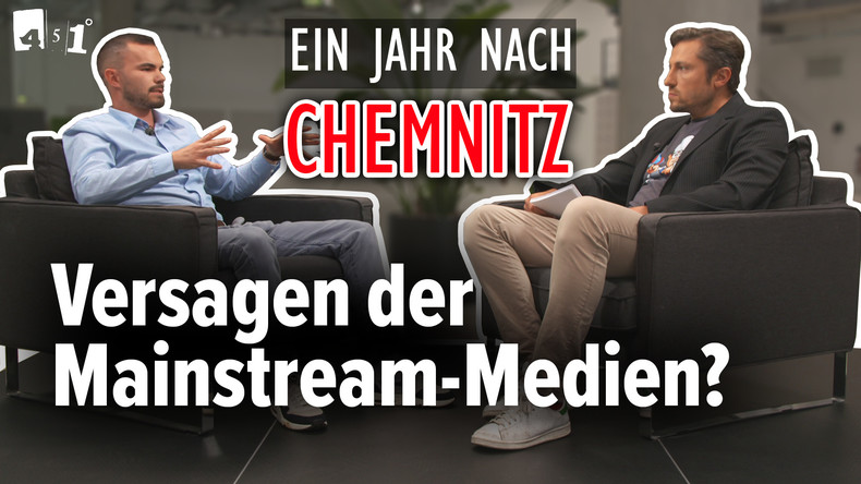 Ein Jahr nach CHEMNITZ – Eine Analyse der Mainstream-Medien