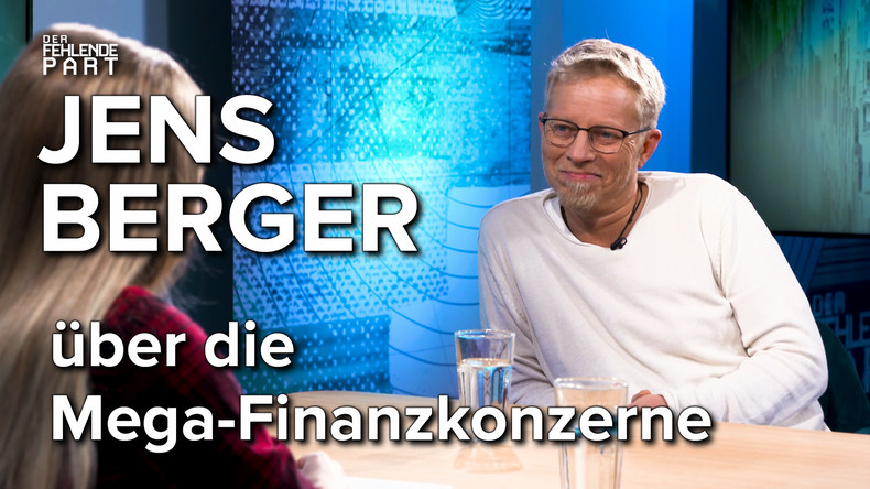 "Noch nie war so viel Macht in den Händen so weniger!" – Jens Berger im Gespräch