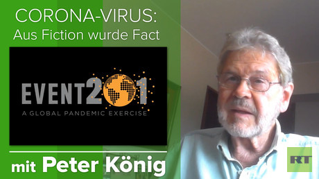 Peter König zu Coronavirus und EVENT 201: "Menschen werden gerade getestet!" (Video)