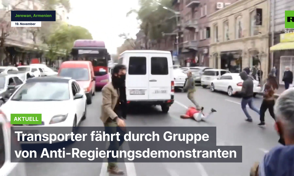 Armenien: Transporter fährt durch Gruppe von Anti-Regierungsdemonstranten