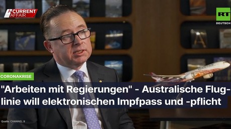 "Arbeiten mit Regierungen" – Australische Fluglinie will elektronischen Impfpass und -pflicht