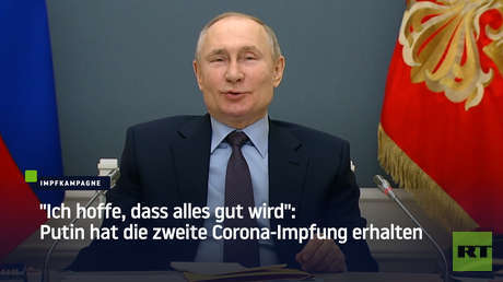 Putin hat die zweite Corona-Impfung erhalten: "Ich hoffe, dass alles gut wird"