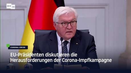 EU-Präsidenten diskutieren die Herausforderungen der Impfkampagne gegen COVID-19