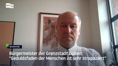 "Geduldsfaden der Menschen ist sehr strapaziert": Bürgermeister der Grenzstadt Guben im RT-Interview
