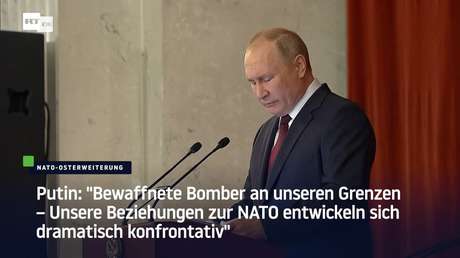 Putin: "Bewaffnete strategische Bomber an unseren Grenzen "