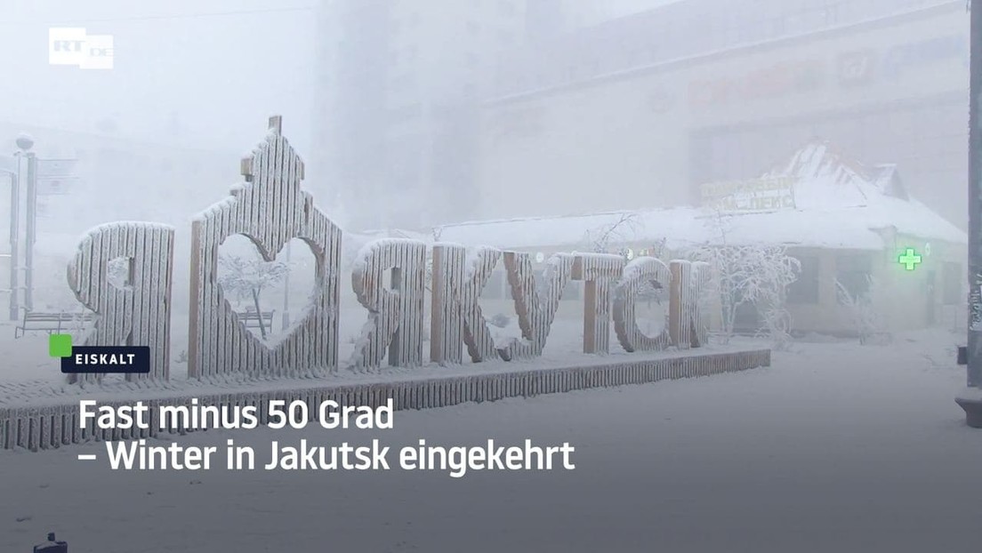 Fast minus 50 Grad – Winter in Jakutsk eingekehrt