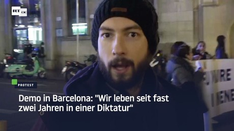 Demo in Barcelona: "Wir leben seit fast zwei Jahren in einer Diktatur"