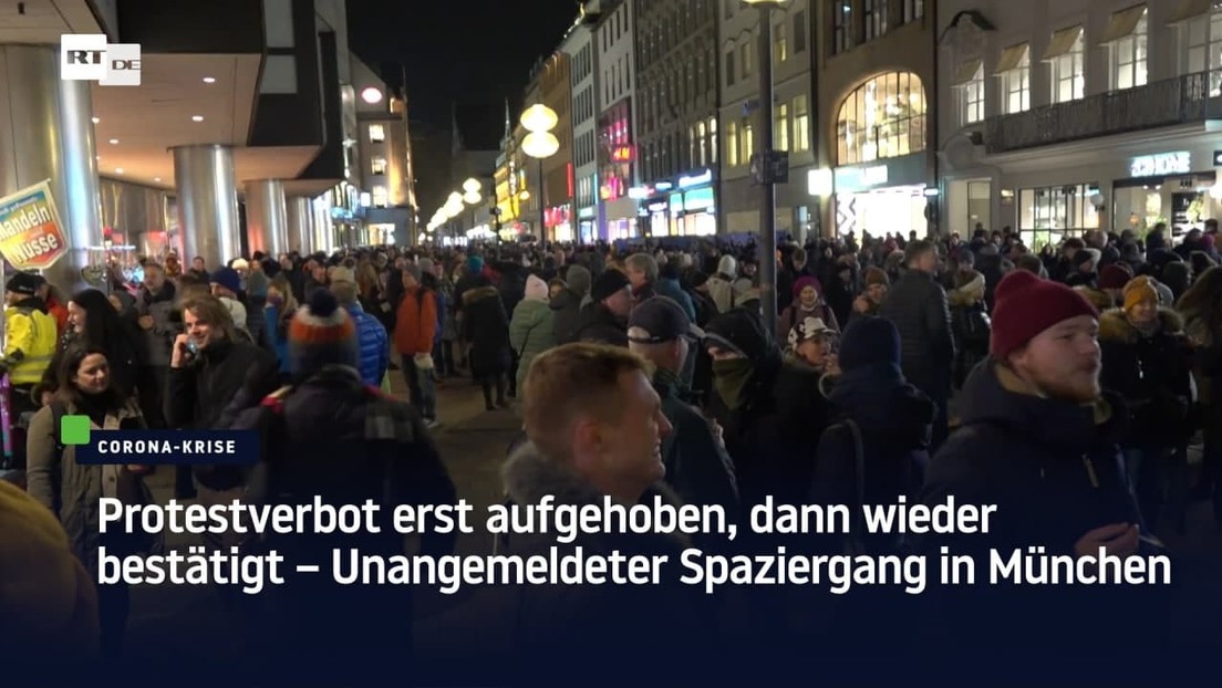 Protestverbot erst aufgehoben, dann wieder bestätigt – Unangemeldeter Spaziergang in München