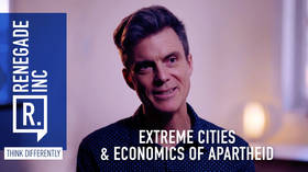 Extreme cities & economics of apartheid