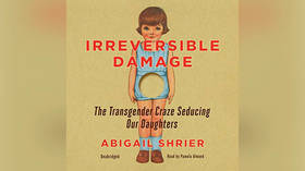 A mutilation of young lives: How the radical transgender bandwagon is wrecking girls’ bodies and destroying their mental health