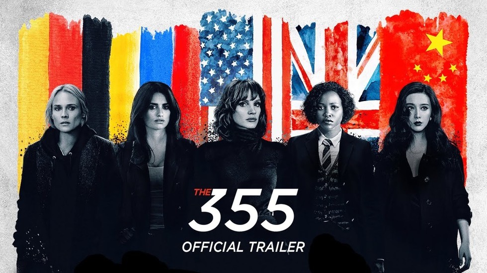 Trailer for 'girl power' spy movie 'The 355' wraps the same tired old CIA propaganda in a feminist woke cloak