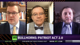 CrossTalk Bullhorns, QUARANTINE EDITION: Patriot Act 2.0 