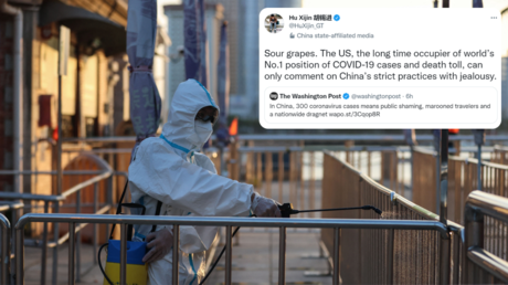 ‘Sour grapes’: Chinese media boss mocks Washington Post’s ‘jealousy’ over Beijing’s strict Covid-control practices