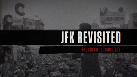 "JFK Revisited: Through the Looking Glass " by Oliver Stone, 2021,Ingenious Media. © IMDB