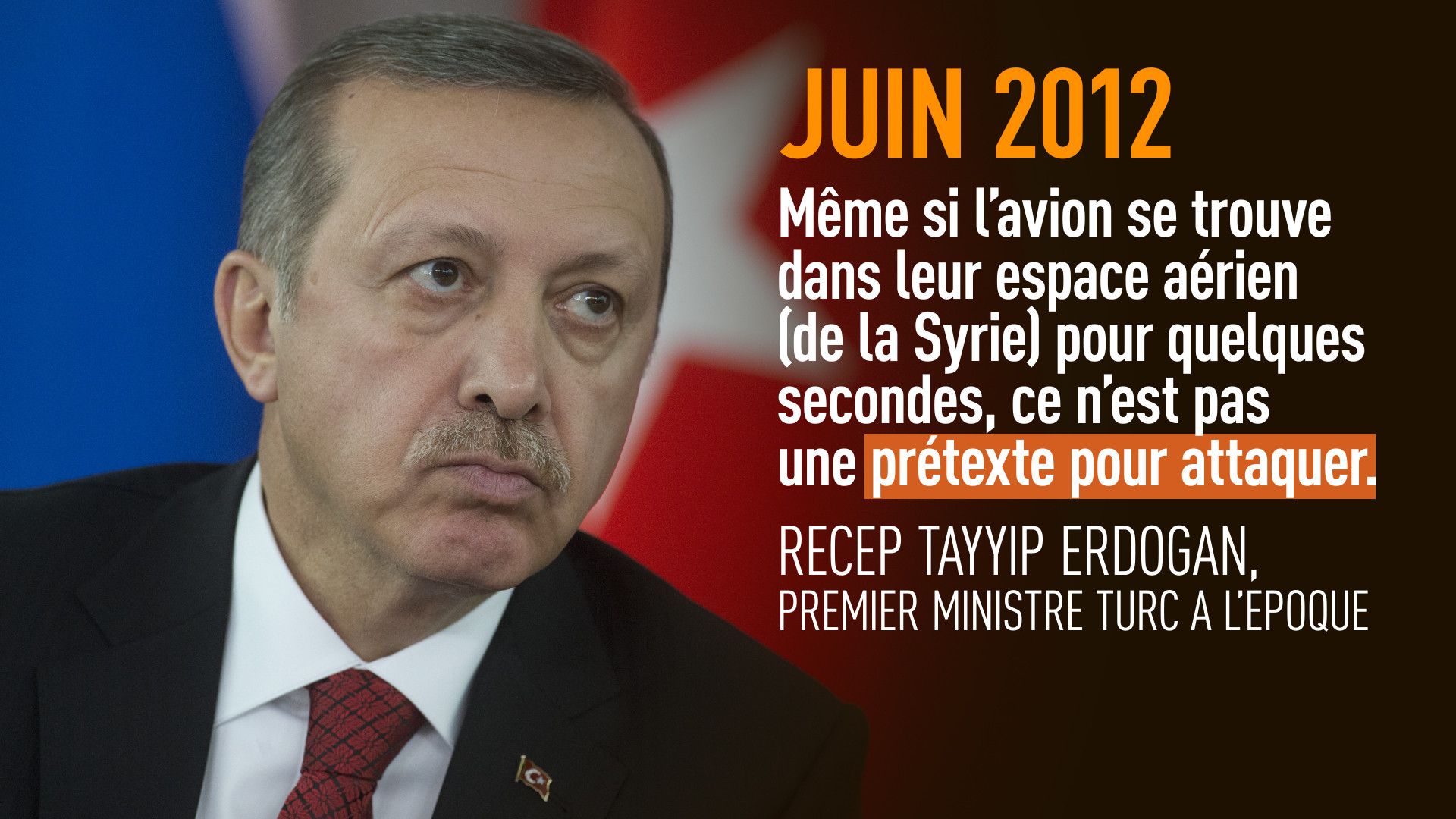 En cas de violation de votre espace aérien, quand c’est la faute de la Turquie ça ne compte pas