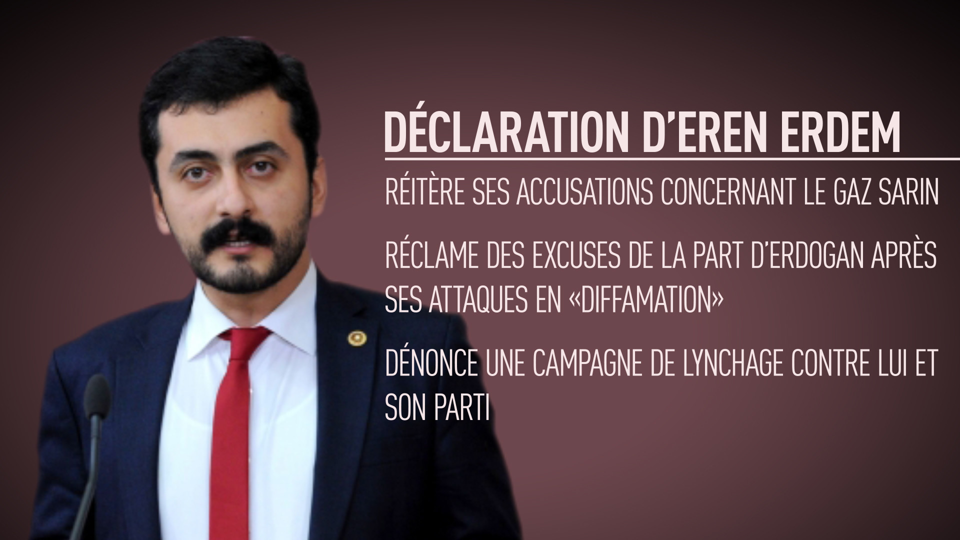 Le député turc poursuivi pour son interview à RT réclame des excuses à Erdogan