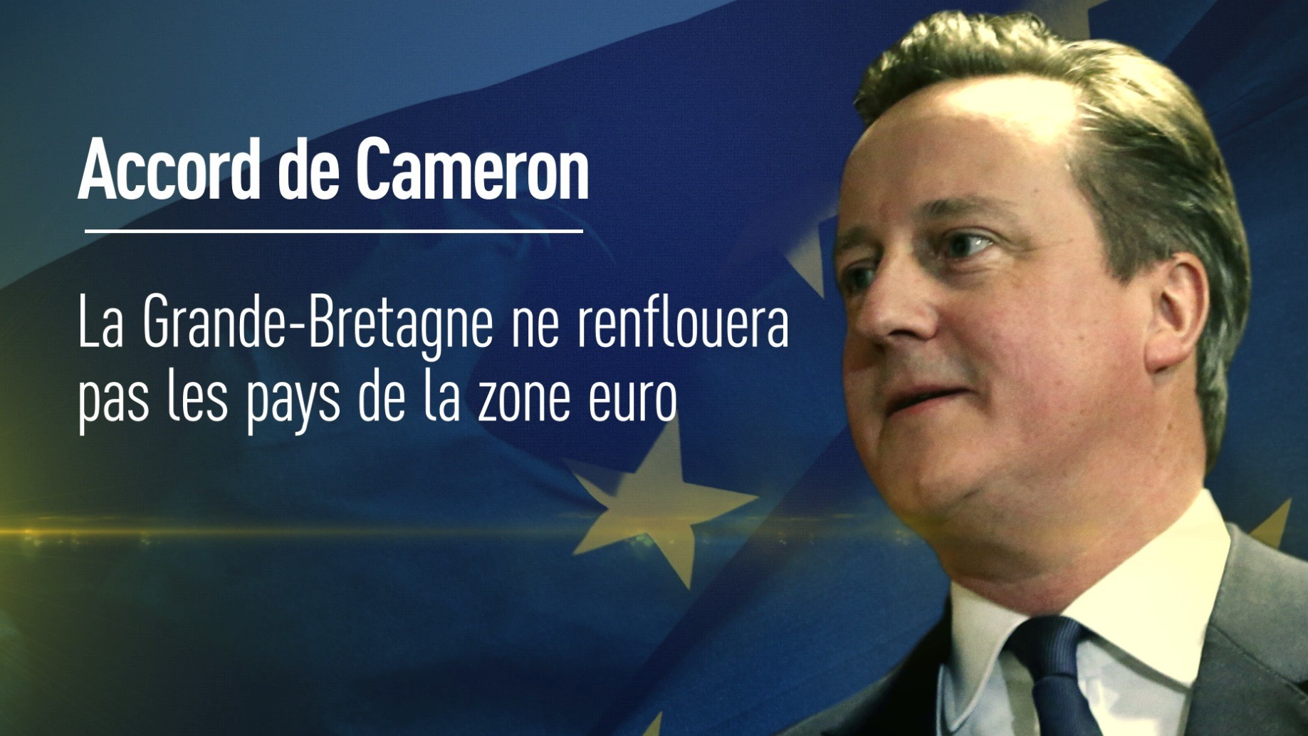 Cameron : le référendum sur le Brexit aura lieu le 23 juin