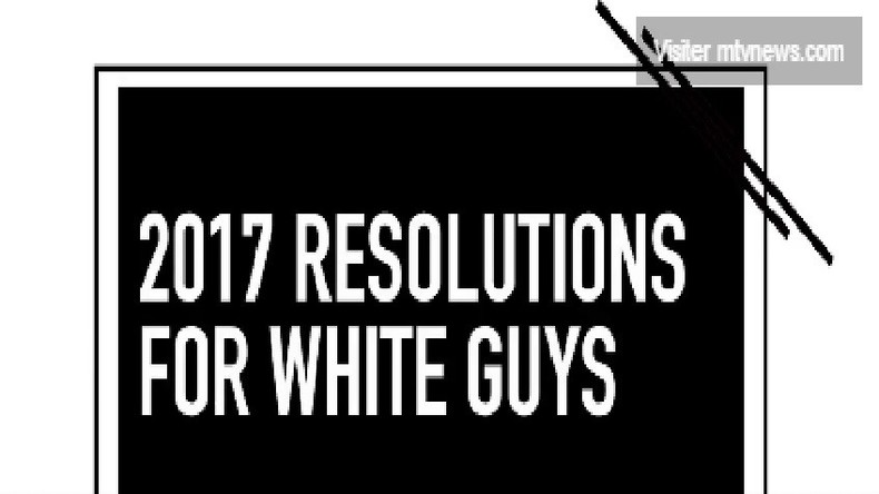 Morale télévisuelle : quand MTV suggère des résolutions de Nouvel An... pour les blancs